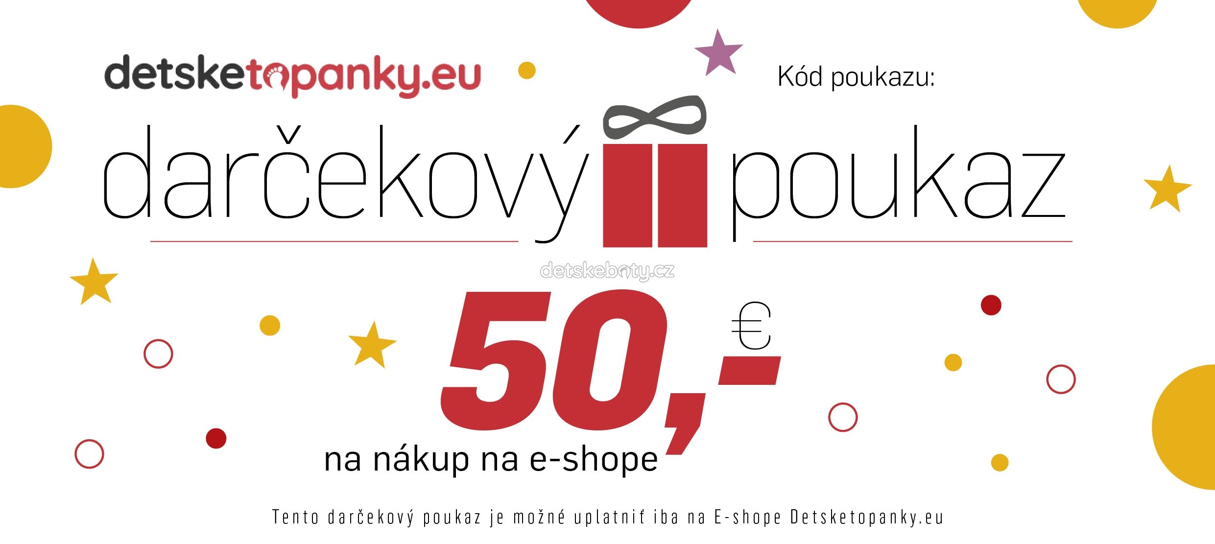 Dárkový poukaz 50€ pro nákup na eshopu