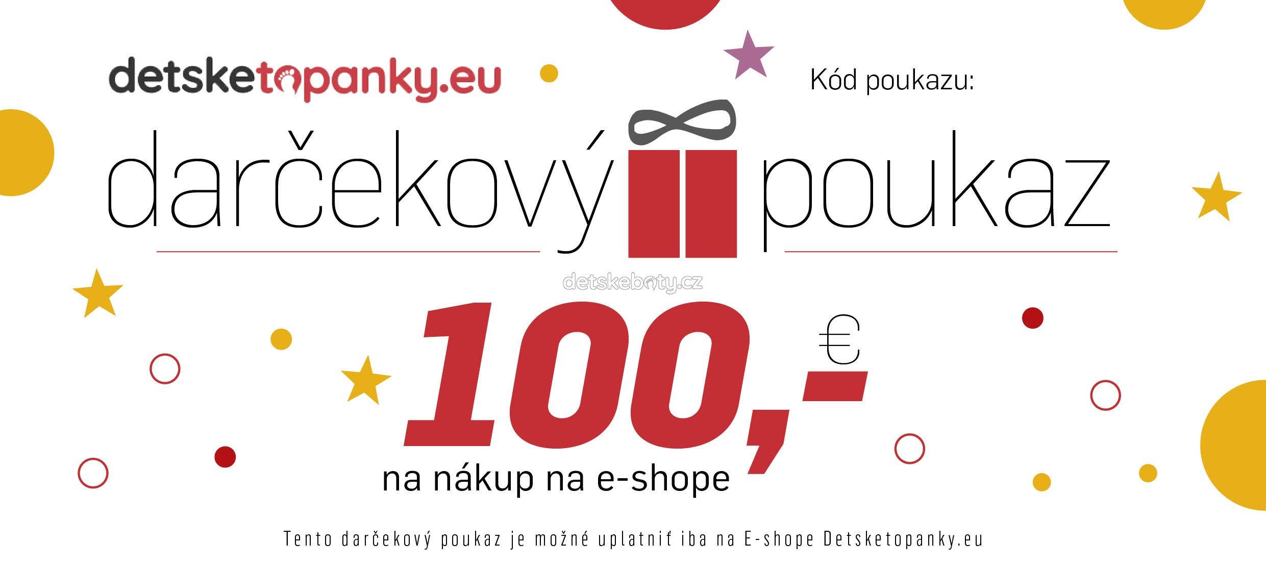 Dárkový poukaz 100€ pro nákup na eshopu
