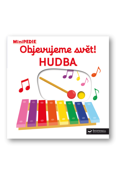 MiniPEDIE Objevujeme svět! Hudba